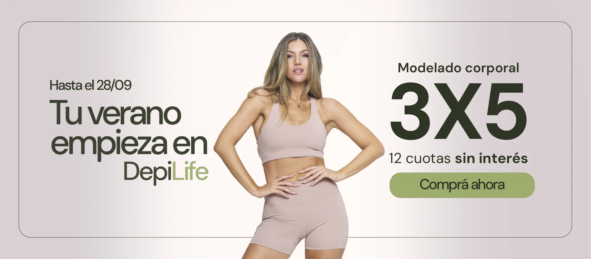 Promo DepiLife modelado corporal Promo DepiLife modelado corporal